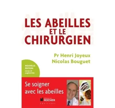 [ART1462] LIVRE LES ABEILLES ET LE CHIRURGIEN