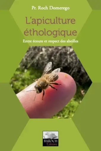 [ART2151] L'APICULTURE ETHOLOGIQUE - Pr. Roch Domerego