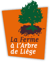 LA FERME A L'ARBRE DE LIEGE